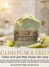 English Pear & Freesia | Goat's Milk & Tallow | Artisan bar soap Visions of you beautiful