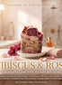 Hibiscus & Rose | Goat's Milk & Tallow | Artisan bar soap Visions of you beautiful